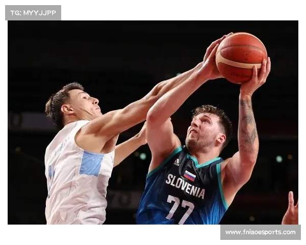 欧锦赛D组分析：东契奇领衔斯洛文尼亚挑战群雄 配角实力成关键